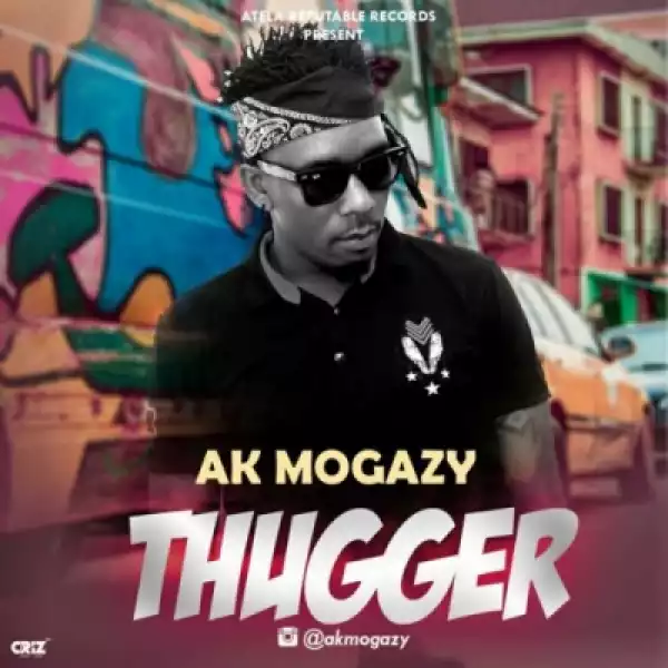 Ak Mogazy - Thugger